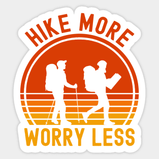 Hike More Worry Less Sticker